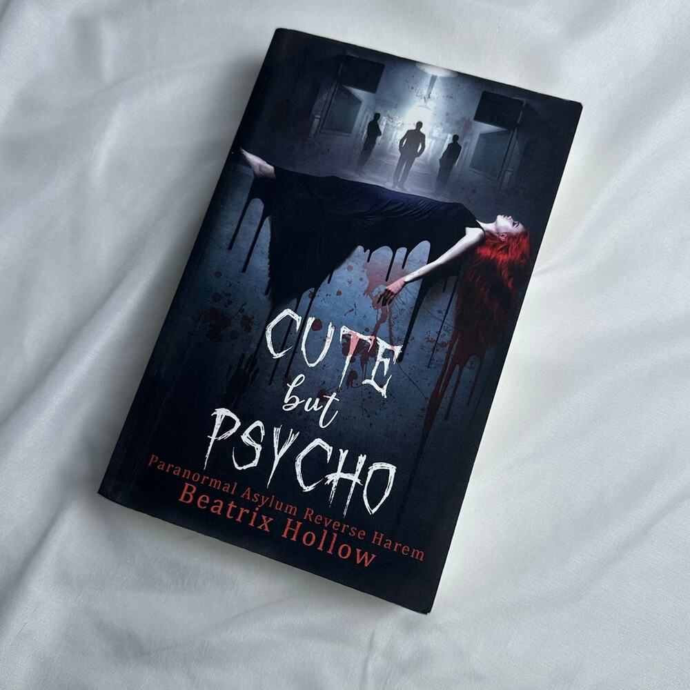 Cute But Psycho Beatrix Hollow Indie Paperback Verfallen Asylum RH